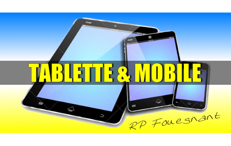 APPLICATION TABLETTE &amp; MOBILE